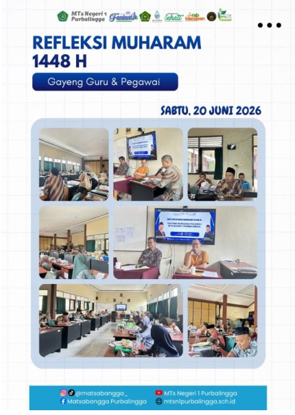 Sambut Tahun Ajaran Baru, MTsN 1 Purbalingga Gelar Refleksi Muharam 1448 H